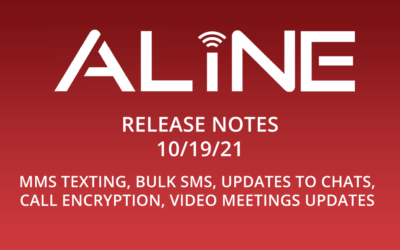 Aline Phone Systems Software Release – 10/19/21